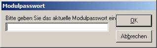 Modulpasswort eingeben
